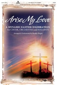 Arise My Love SATB Singer's Edition cover
